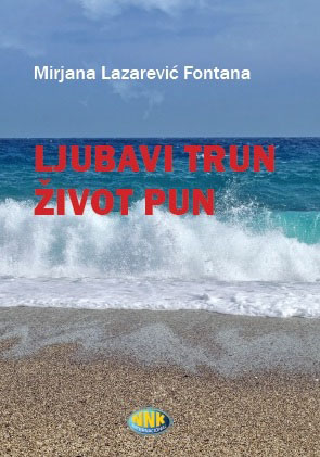 LJUBAVI TRUN ŽIVOT PUN 