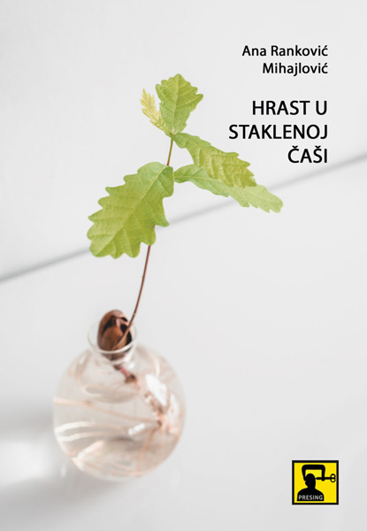HRAST U STAKLENOJ ČAŠI 
