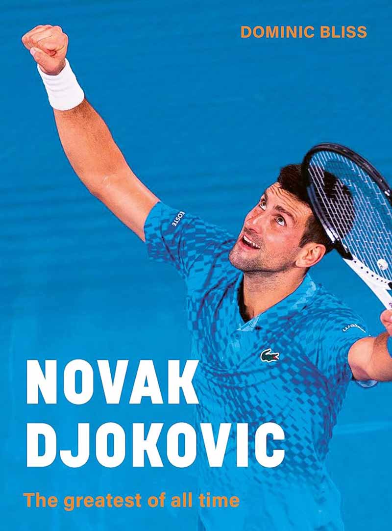 NOVAK DJOKOVIC The greatest of all time 