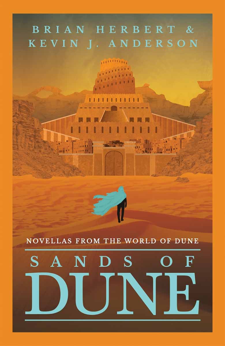 SANDS OF DUNE Novellas from the world of Dune 