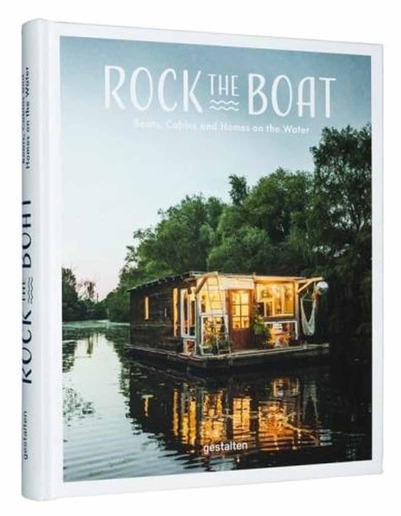 ROCK THE BOAT Boats, Cabins and Homes on the Water 