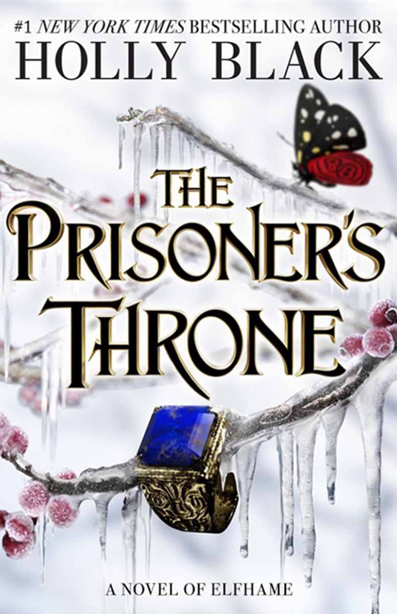 THE PRISONERS THRONE (The Folk of the Air ) 