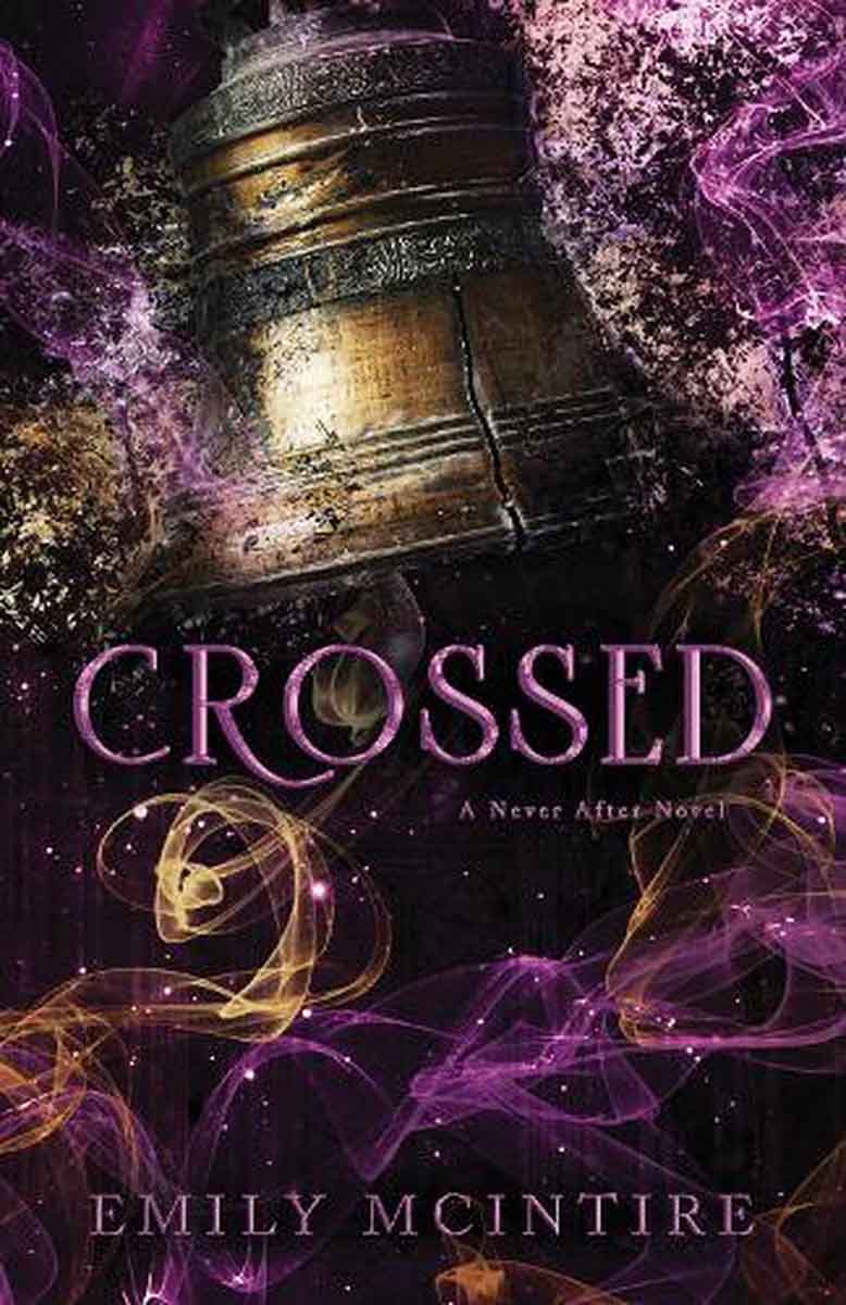 CROSSED Never After Book 5 