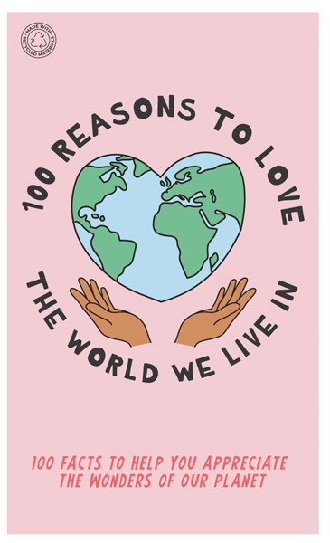 Kartice 100 REASONS TO LOVE THE WORLD WE LIVE IN 