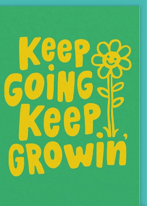 Čestitka KEEP GOING KEEP GROWIN 