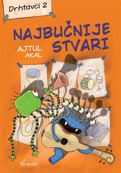 DRHTAVCI. 2, NAJBUČNIJE STVARI 