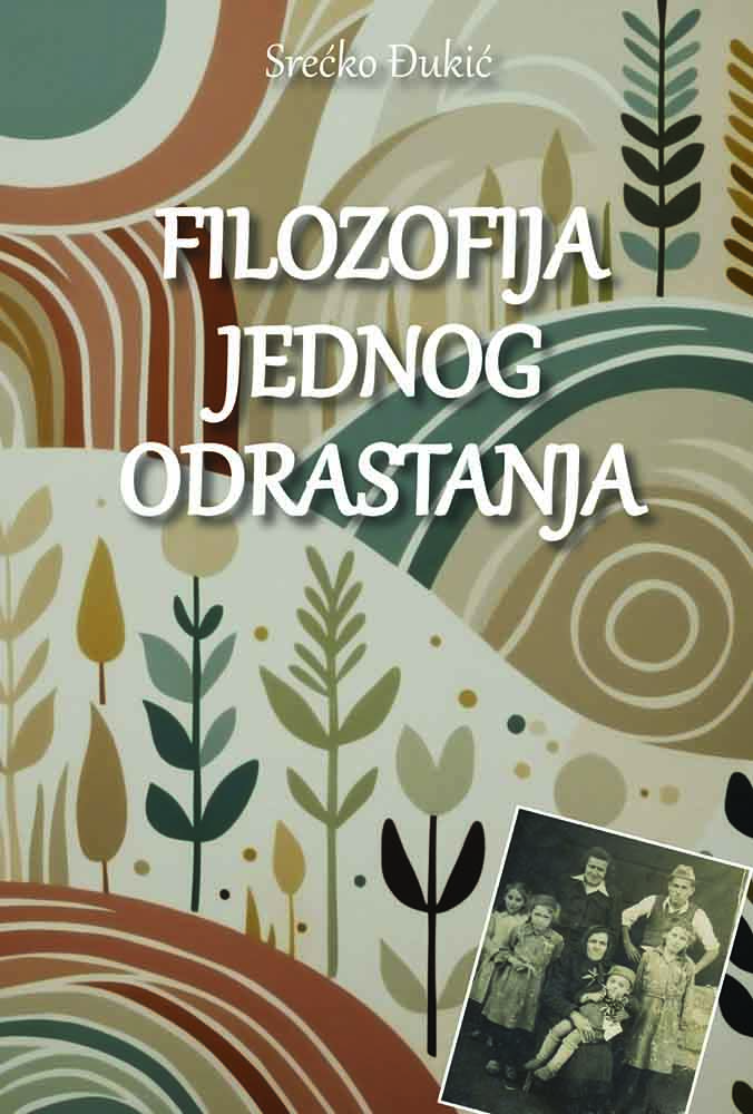 FILOZOFIJA JEDNOG ODRASTANJA 
