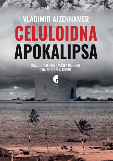 CELULOIDNA APOKALIPSA - KAKO JE AMERIKA... 