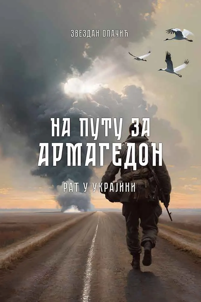 NA PUTU ZA ARMAGEDON: RAT U UKRAJINI 