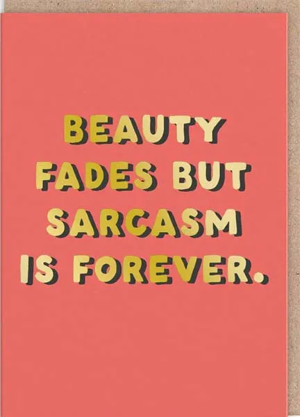Čestitka SARCASM IS FOREVER 