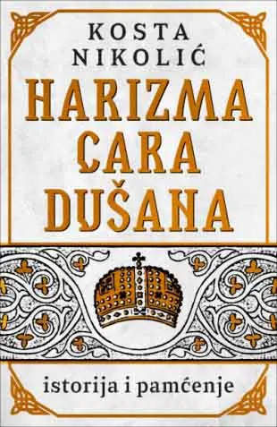 HARIZMA CARA DUŠANA 