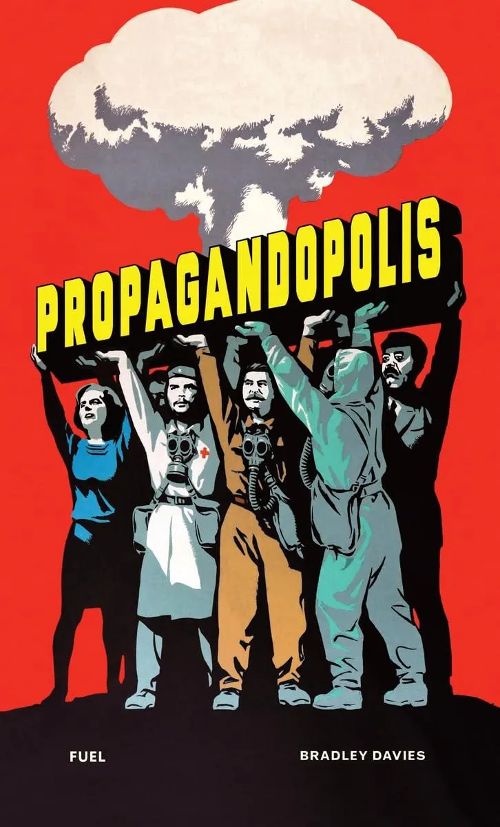 PROPAGANDOPOLIS 