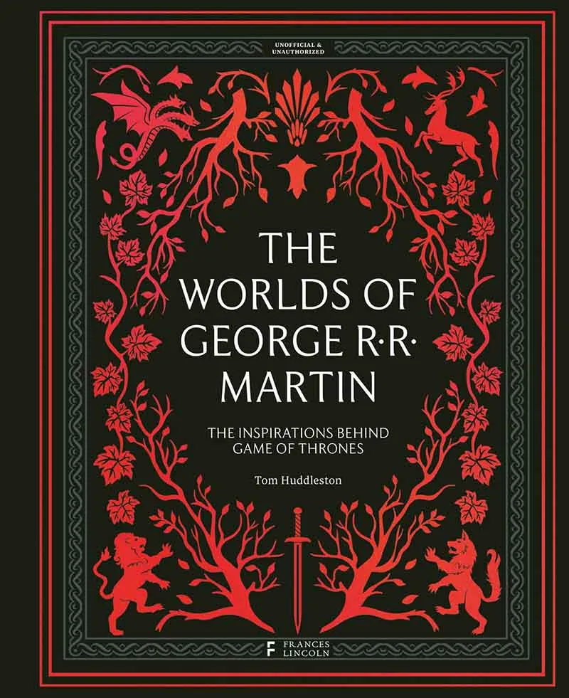 THE WORLDS OF GEORGE RR MARTIN 
