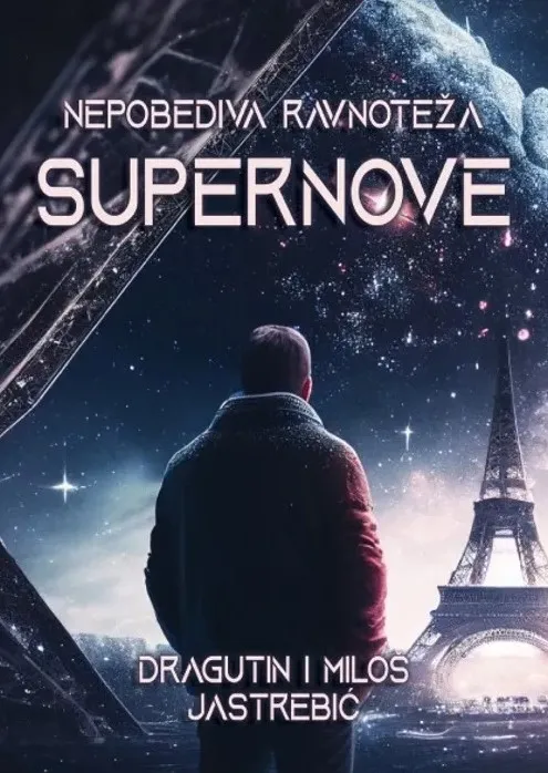 NEPOBEDIVA RAVNOTEŽA SUPERNOVE 