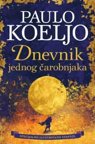 DNEVNIK JEDNOG ČAROBNJAKA - ilustrovano izdanje 