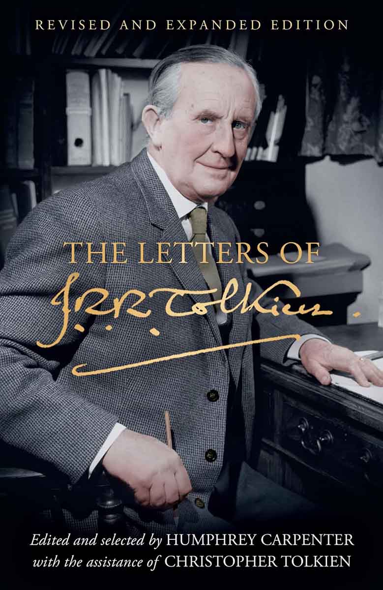 THE LETTERS OF J. R. R. TOLKIEN 