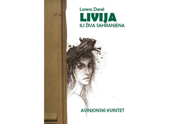 LIVIJA ILI ŽIVA SAHRANJENA ( AVINJONSKI KVINTET) 