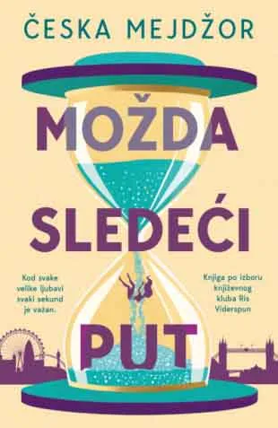 MOŽDA SLEDEĆI PUT 