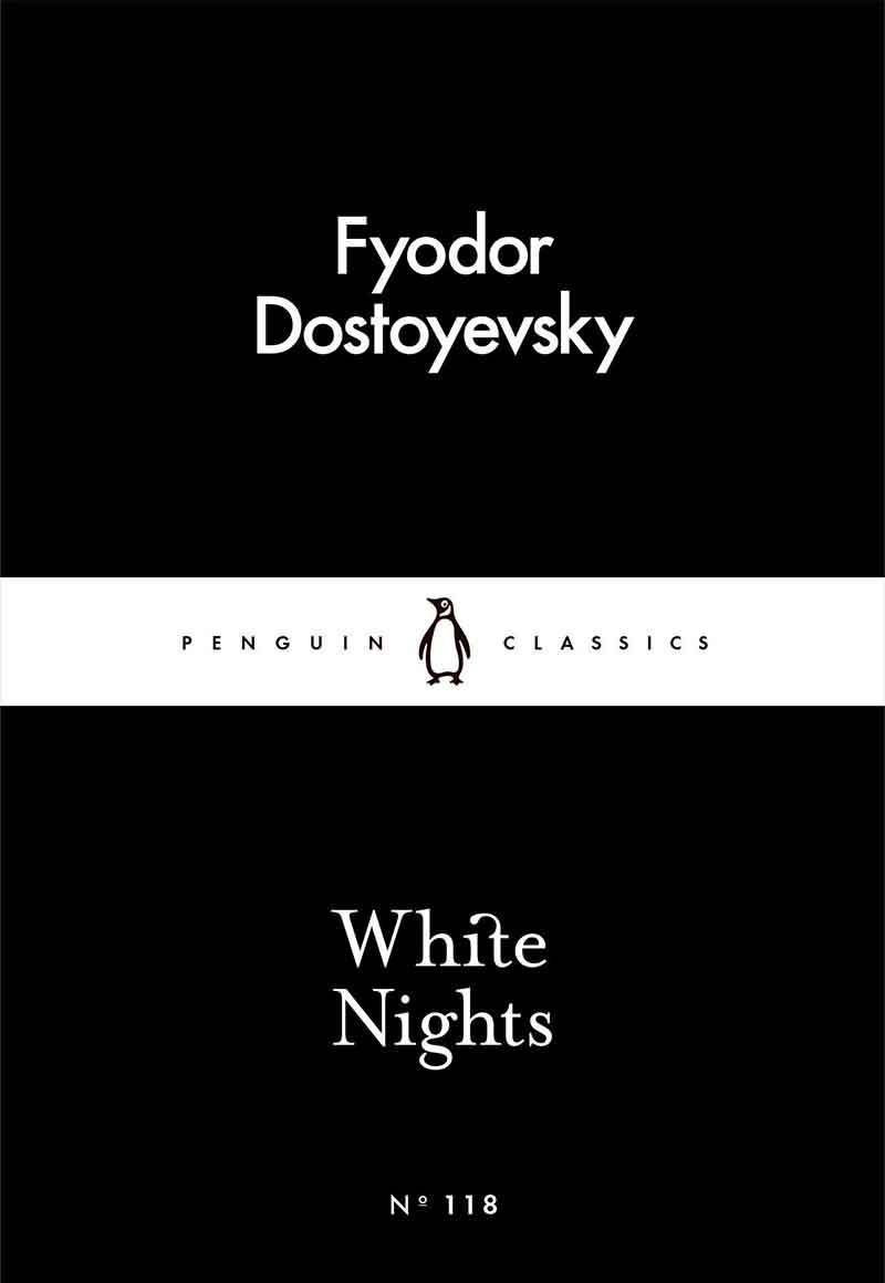 WHITE NIGHTS Little Black Classics 