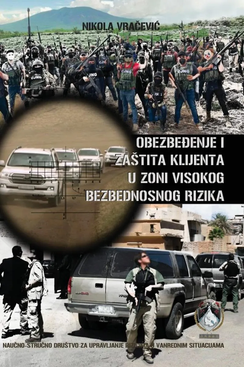 OBEZBEĐENJE I ZAŠTITA KLIJENTA U ZONI VISOKOG BEZBEDNOSNOG RIZIKA 