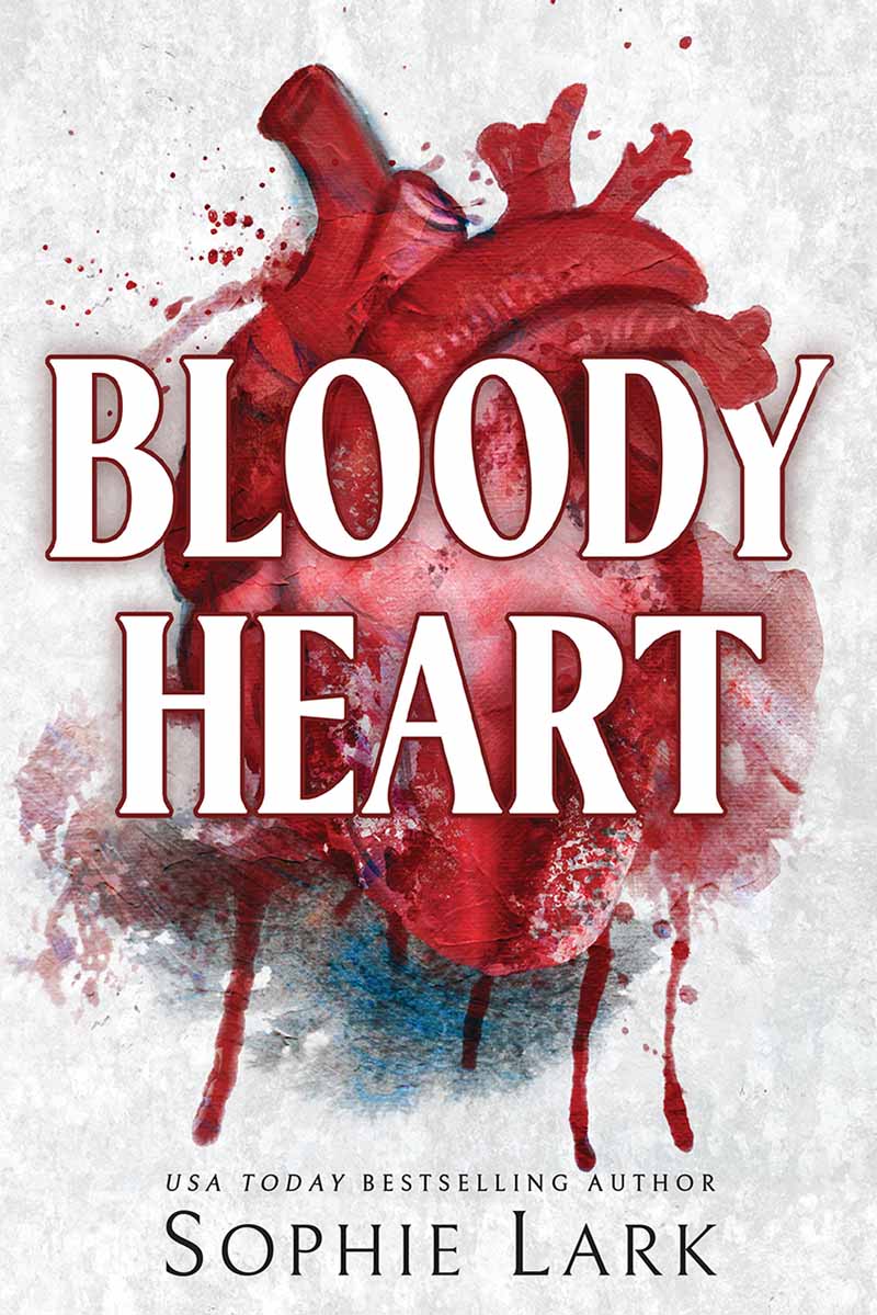 BLOODY HEART (Brutal Birthright book 4) 