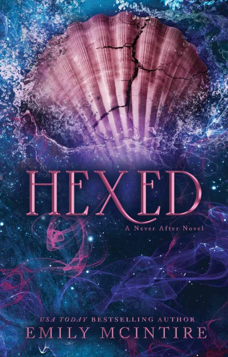 HEXED Never After Book 6 