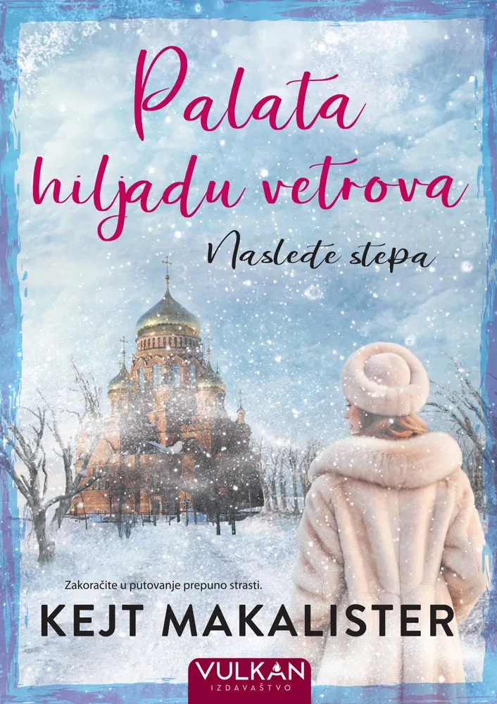 PALATA HILJADU VETROVA: NASLEĐE STEPA 