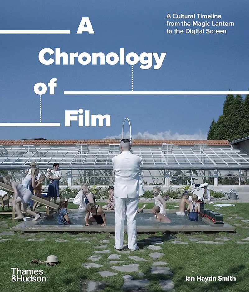 A CHRONOLOGY OF FILM 