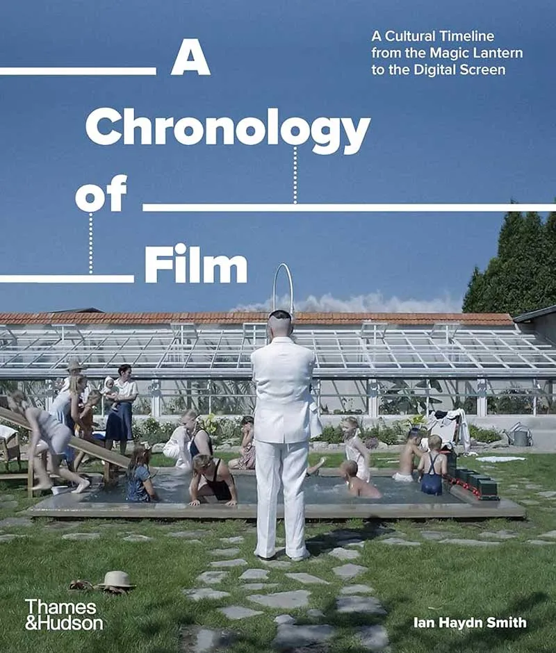 A CHRONOLOGY OF FILM