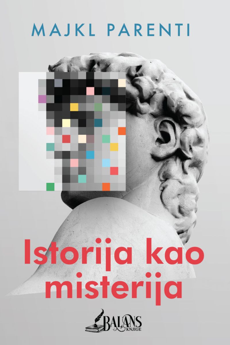 ISTORIJA KAO MISTERIJA 