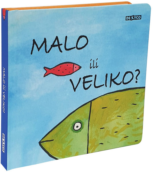 MALO ILI VELIKO 