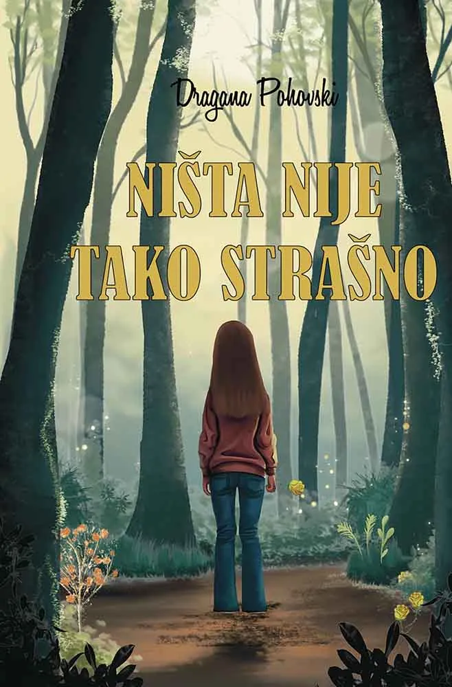 NIŠTA NIJE TAKO STRAŠNO 