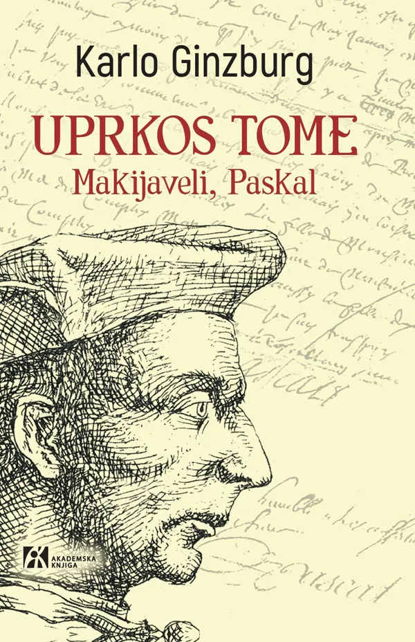 UPRKOS TOME MAKIJAVELI, PASKAL 