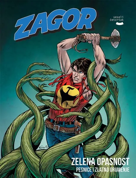 ZAGOR KNJIGA 37 Zelena opasnost, Pesnice i zlatno grumenje 