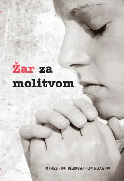 ŽAR ZA MOLITVOM 