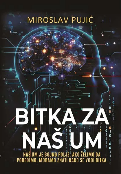 BITKA ZA NAŠ UM 