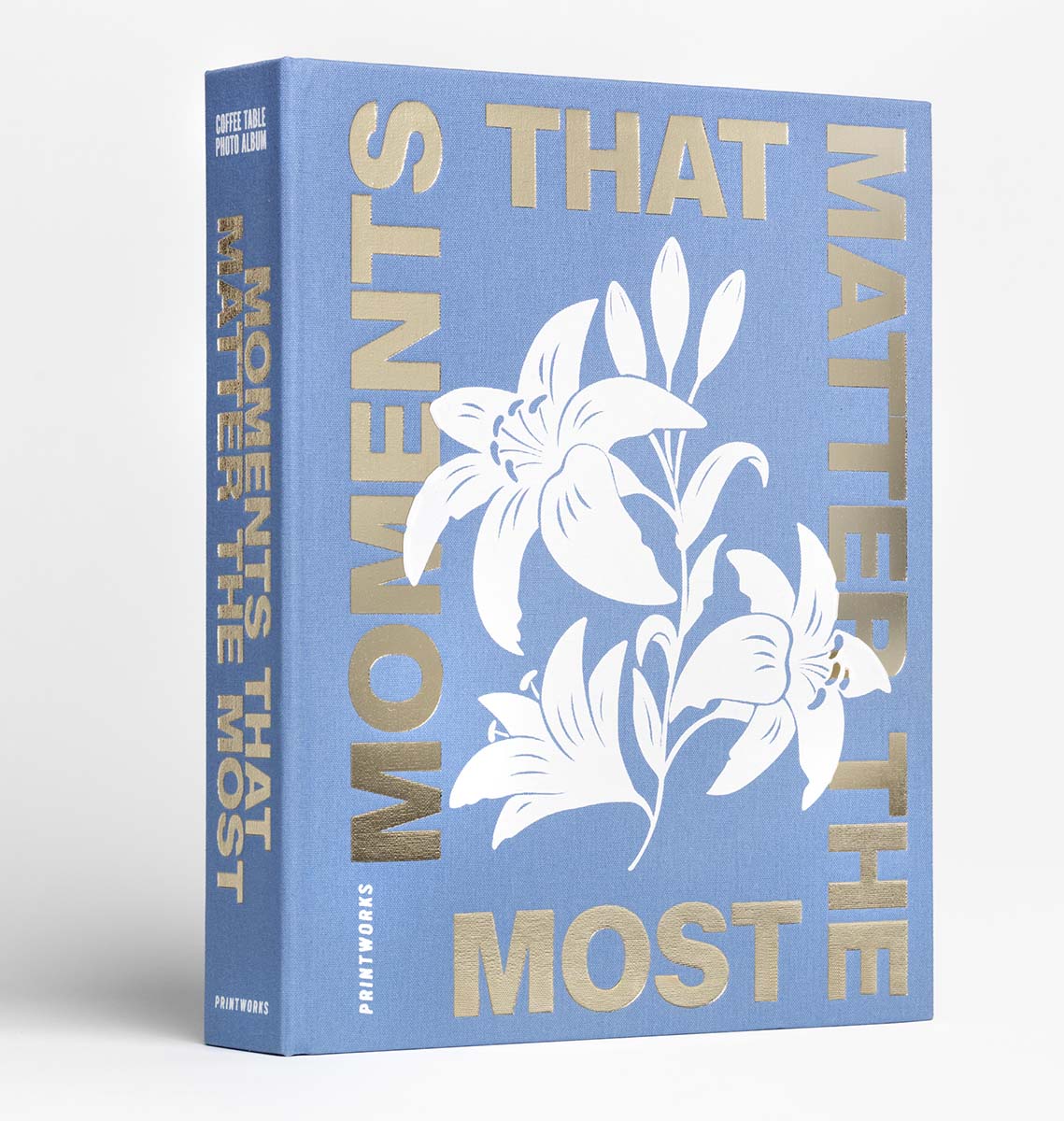 Foto album MOMENTS THAT MATTER THE MOST 