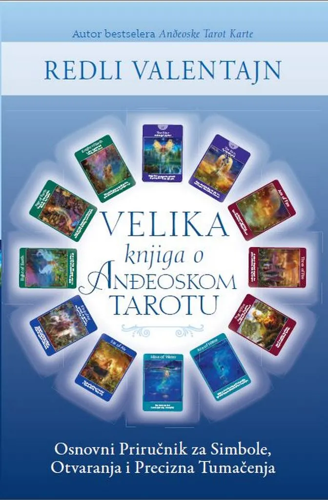VELIKA KNJIGA O ANĐEOSKOM TAROTU 