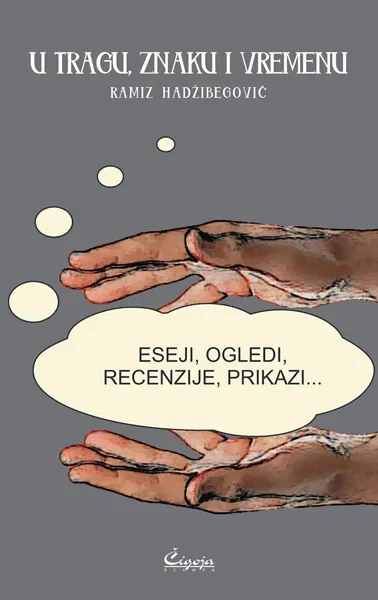 U TRAGU, ZNAKU I VREMENU 