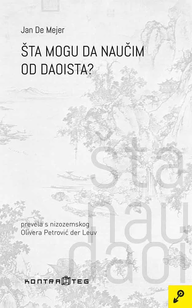 ŠTA MOGU DA NAUČIM OD DAOISTA? 