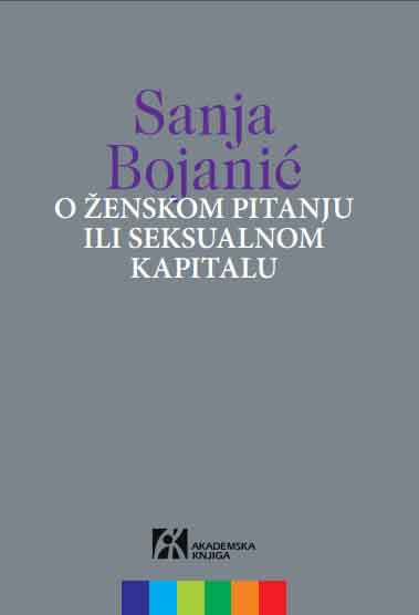 O ŽENSKOM PITANJU ILI SEKSUALNOM KAPITALU 