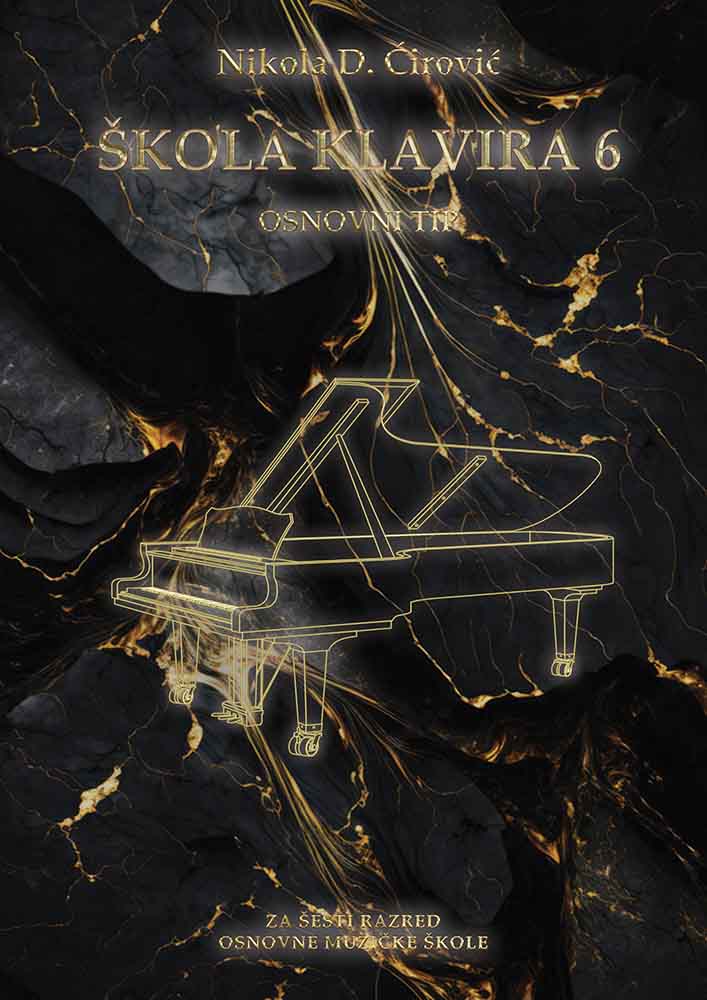 ŠKOLA KLAVIRA 6 : OSNOVNI TIP 