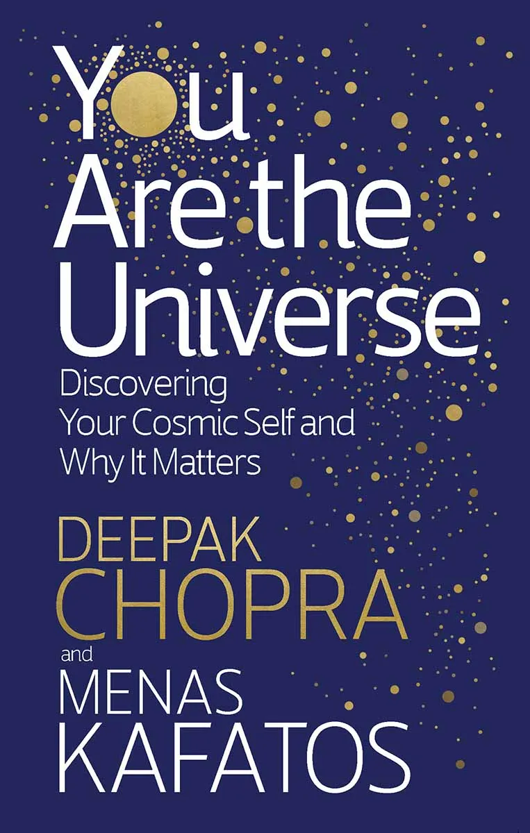 YOU ARE THE UNIVERSE 