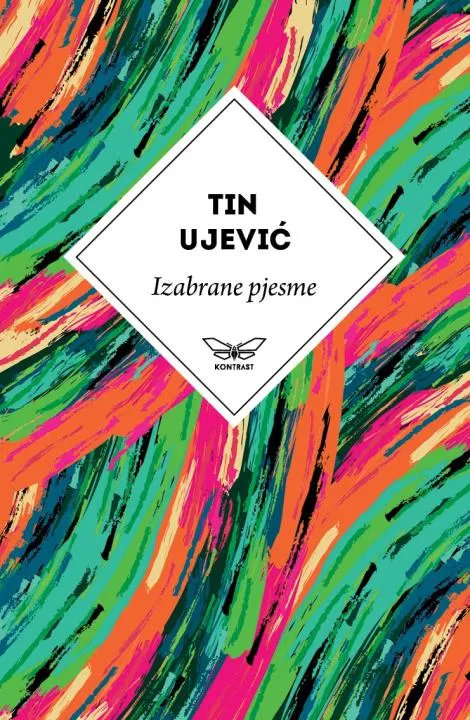 IZABRANE PJESME TINA UJEVIĆA 