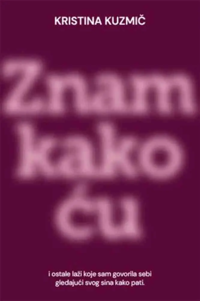 ZNAM KAKO ĆU 