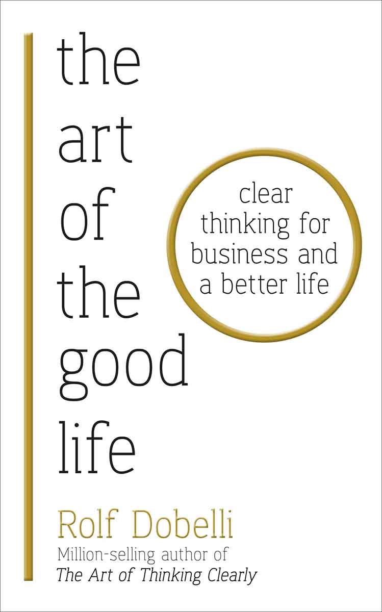THE ART OF THE GOOD LIFE 