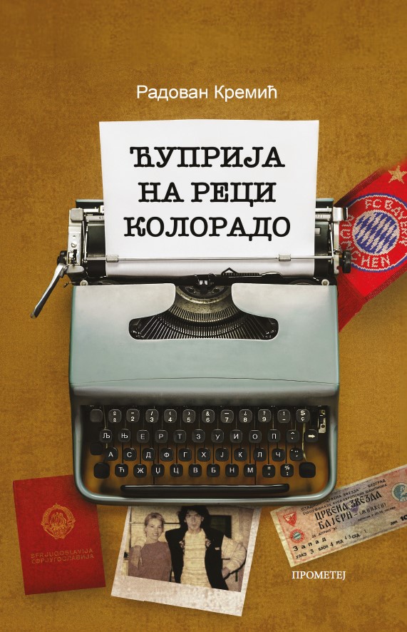 ĆUPRIJA NA RECI KOLORADO 