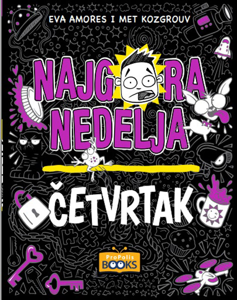 NAJGORA NEDELJA – ČETVRTAK 