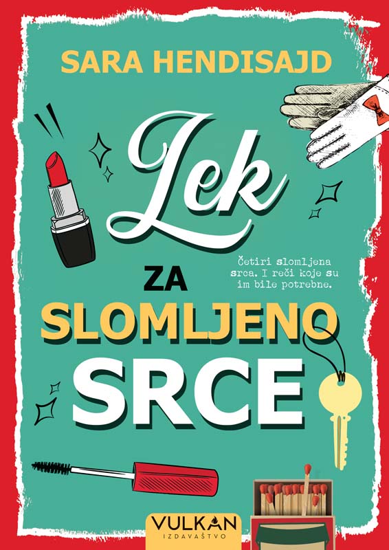 LEK ZA SLOMLJENO SRCE 