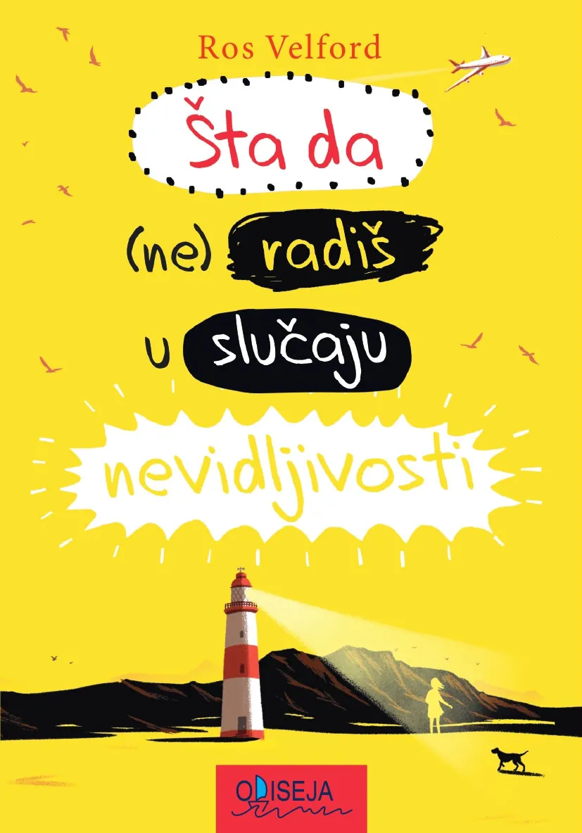ŠTA DA (NE) RADIŠ U SLUČAJU NEVIDLJIVOSTI 